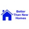 Homes Better Than New